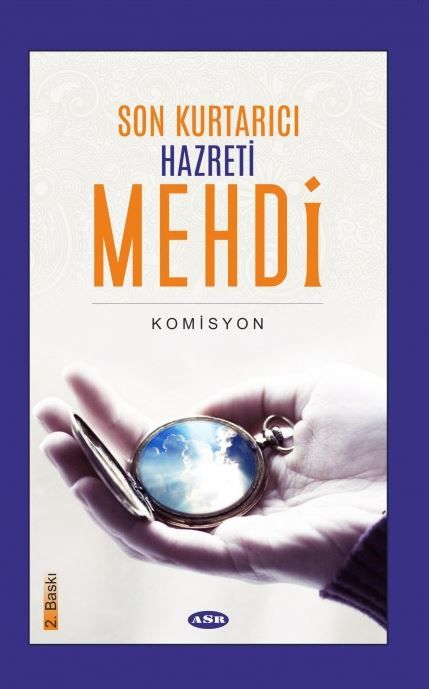 Son Kurtarıcı Hazreti Mehdi