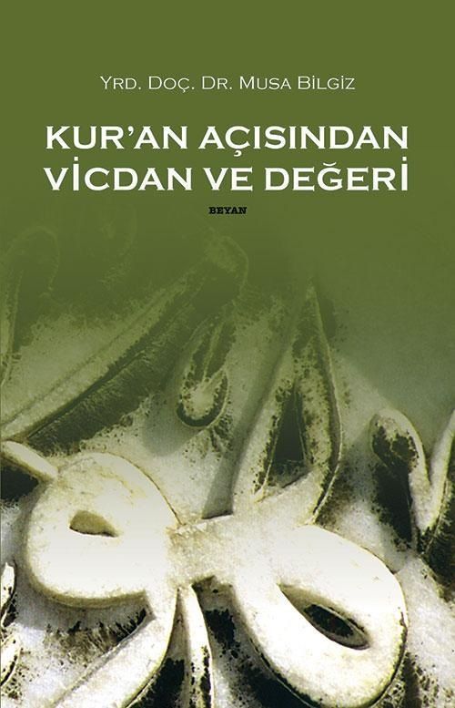 Kur’an Açısından Vicdan ve Değeri