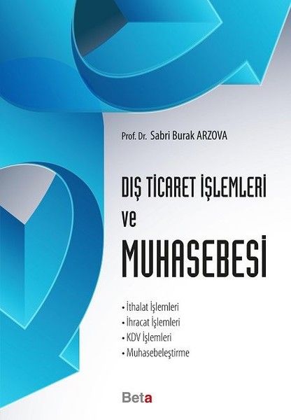 Dış Ticaret İşlemleri ve Muhasebesi