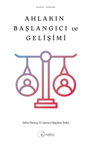 Ahlakın Başlangıcı ve Gelişimi