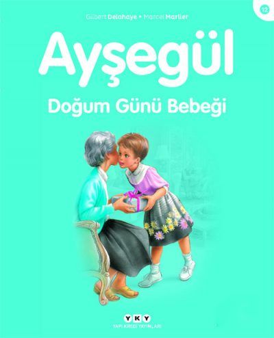 Ayşegül Doğum Günü Bebeği