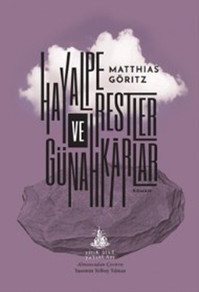 Hayal Perestler ve Günahkarlar