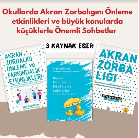 Okullarda Akran Zorbalığını Önleme Farkındalık Etkinlikleri ve Büyük Konularda Küçüklerle Önemli Sohbetler (Set)