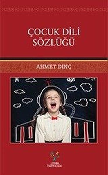 Çocuk Dili Sözlüğü