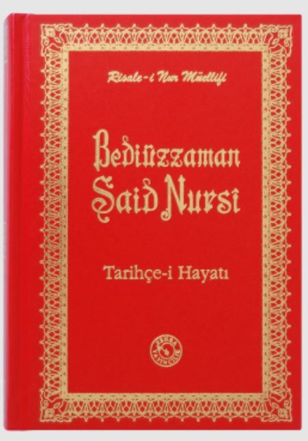 Bediüzzaman Said Nursi Tarihçe-i Hayatı (Büyük Boy)