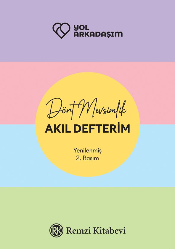 Yol Arkadaşım - Dört Mevsimlik Akıl Defterim