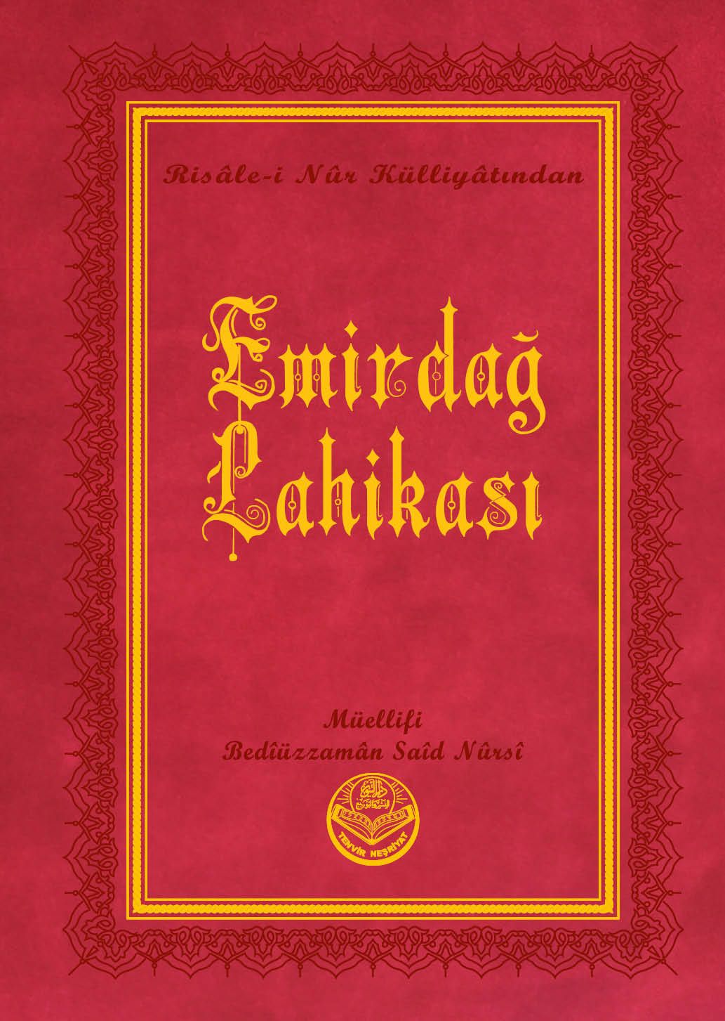 Emirdağ Lahikası I-II (Büyük Boy)