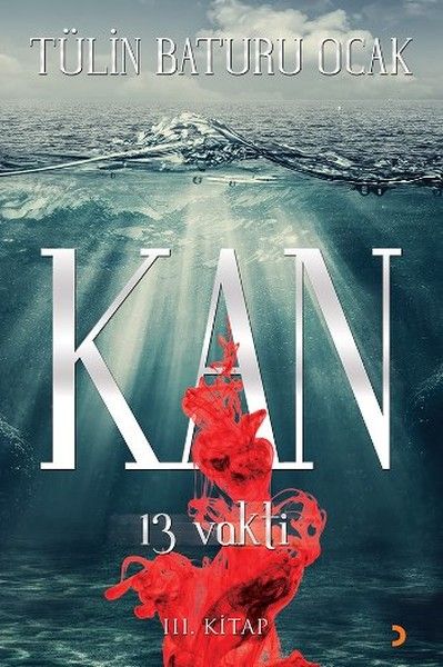 Kan: 13 Vakti