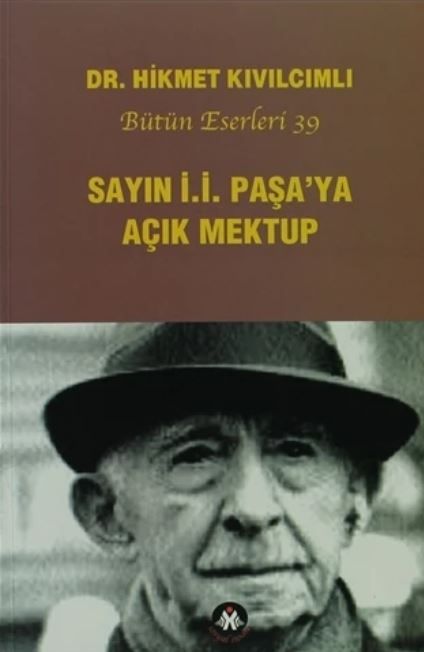 Sayın İ.İ. Paşa'ya Açık Mektup