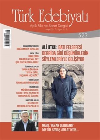 Türk Edebiyatı Dergisi Sayı: 523 Mayıs 2017