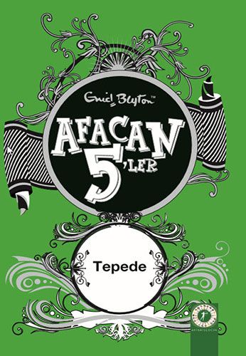 Afacan 5’ler Tepede