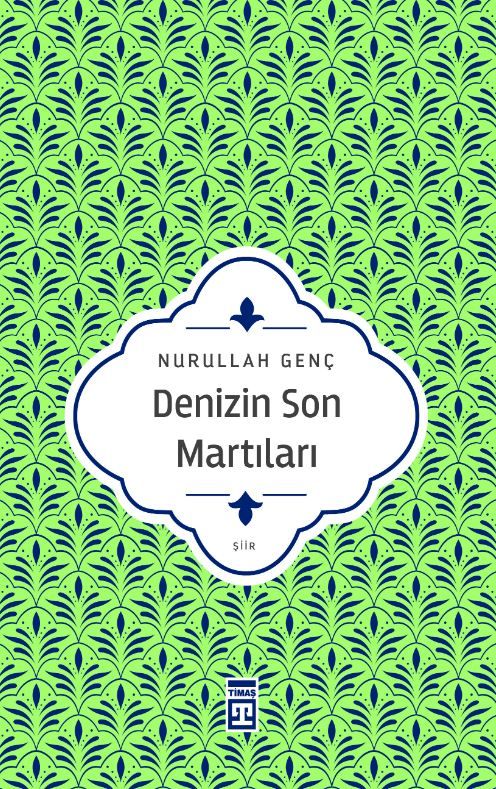 Denizin Son Martıları