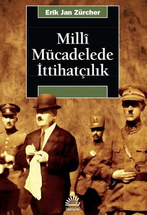Milli Mücadelede İttihatçılık