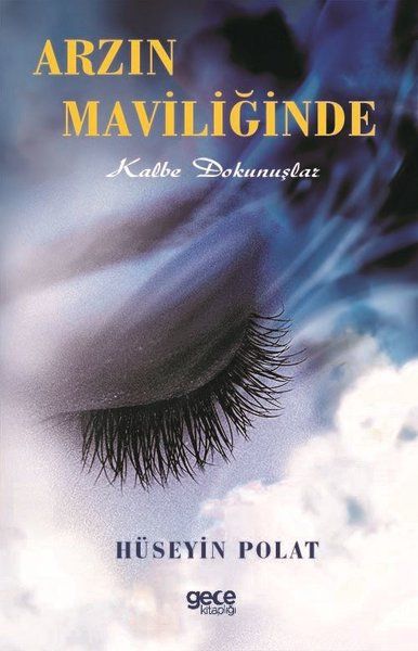 Arzın Maviliğinde