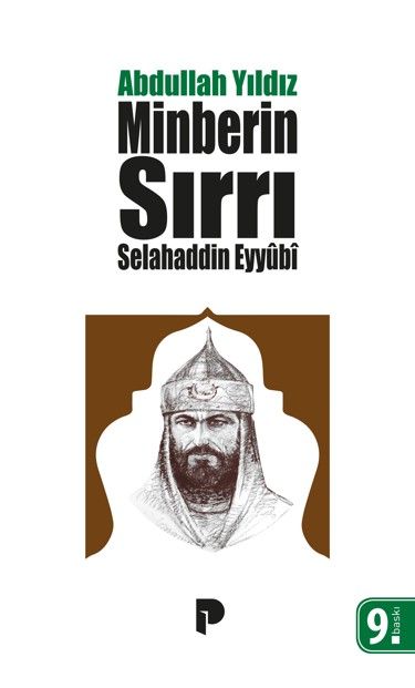 Selahaddin Eyyübi - Minberin Sırrı