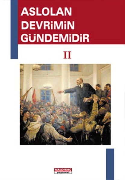 Aslolan Devrimin Gündemidir 2
