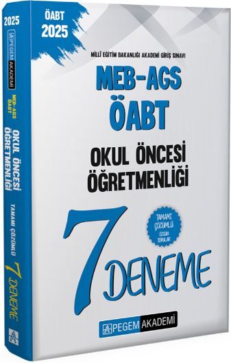 2025 MEB-AGS-ÖABT Okul Öncesi Öğretmenliği Tamamı Çözümlü 7 Deneme