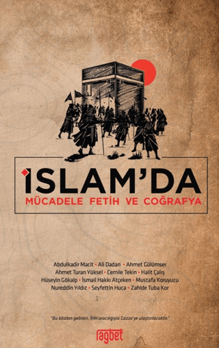 İslam’da Mücadele Fetih ve Coğrafya