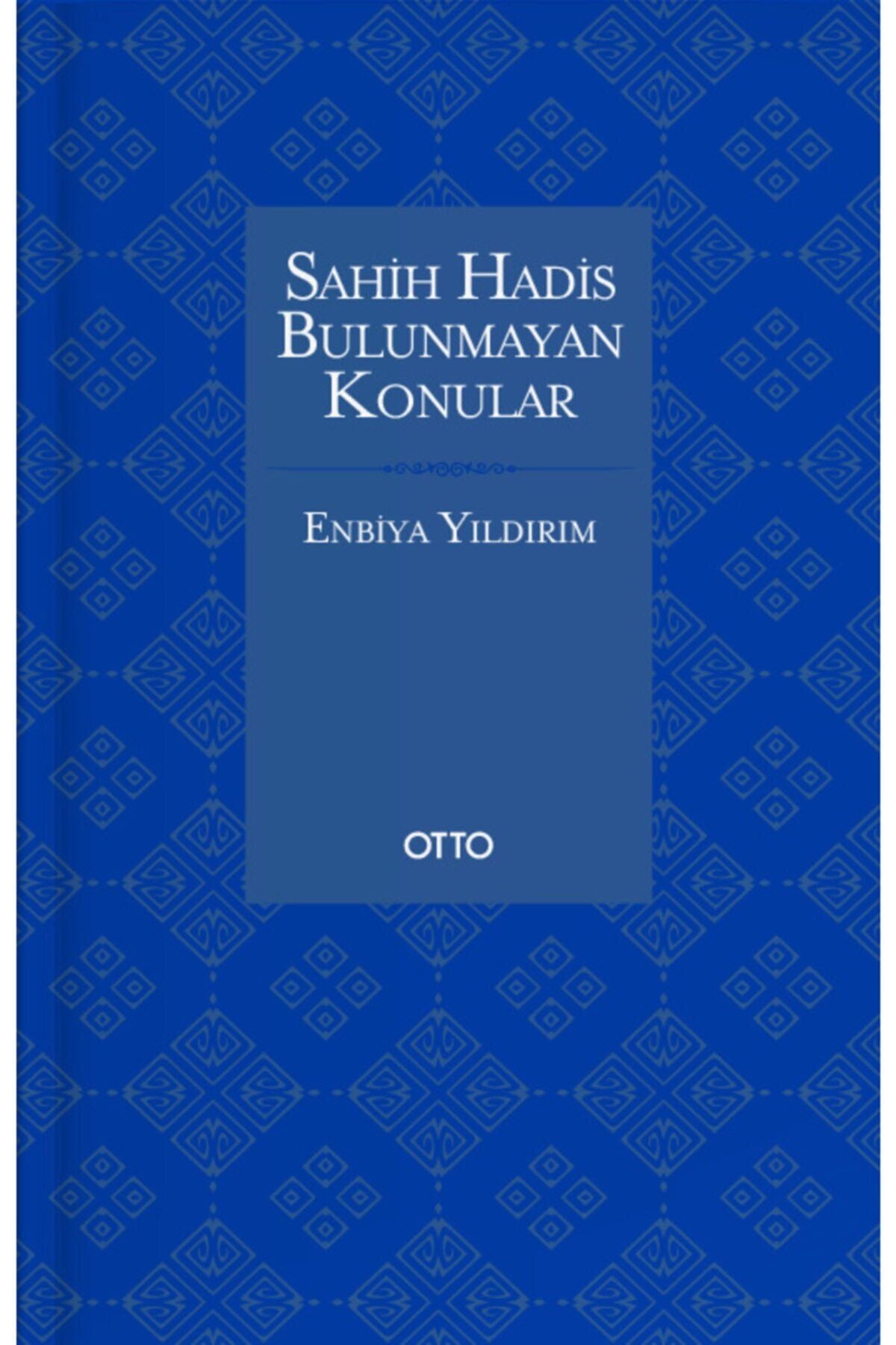 Sahih Hadis Bulunmayan Konular