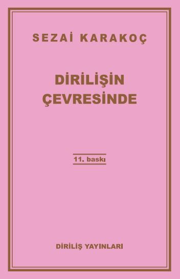 Dirilişin Çevresinde