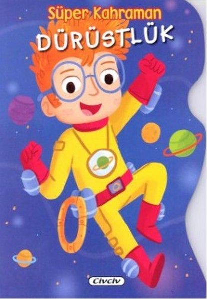 Süper Kahraman Dürüstlük