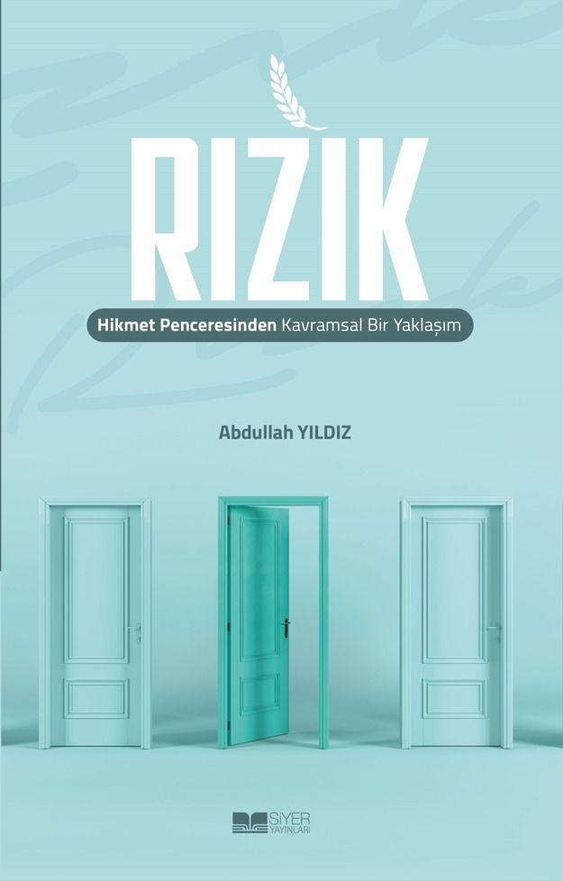 Rızık Hikmet Penceresinden Kavramsal Bir Yaklaşım