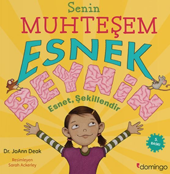 Senin Muhteşem Esnek Beynin