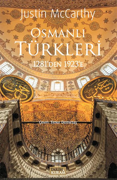 Osmanlı Türkleri 1281’den 1923’e