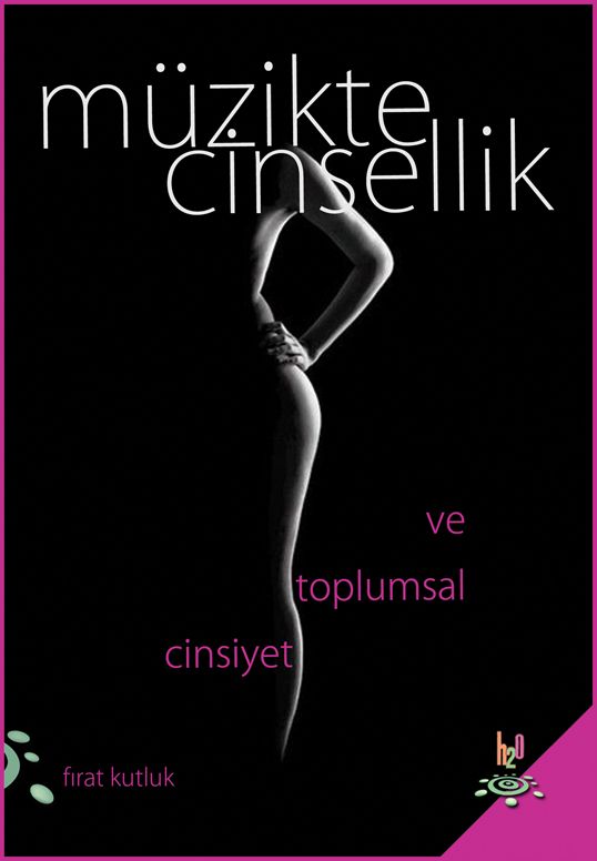 Müzikte Cinsellik ve Toplumsal Cinsiyet