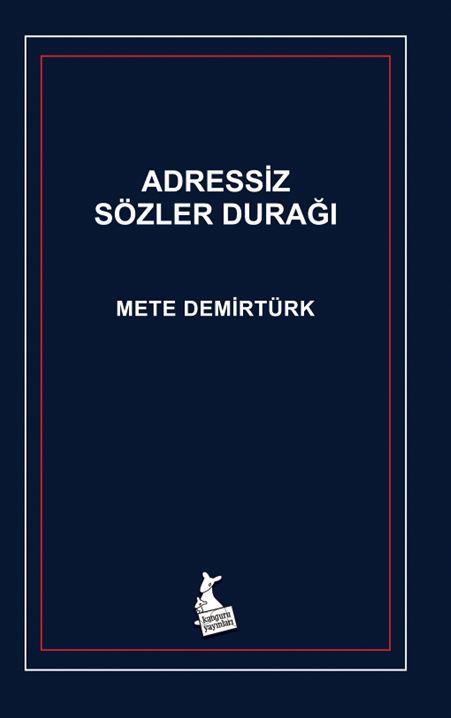 Adressiz Sözler Durağı