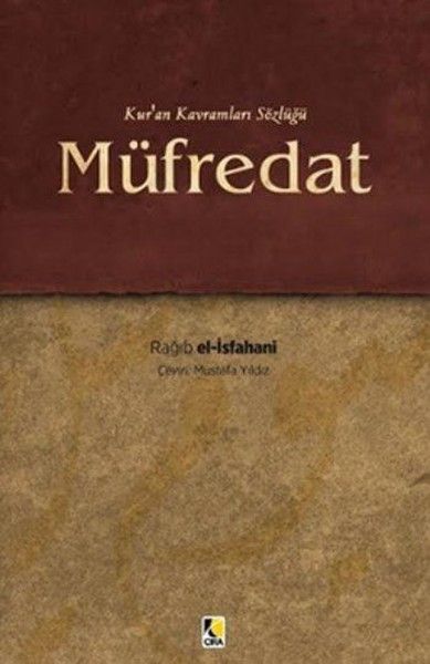 Kur'an Kavramları Sözlüğü - Müfredat