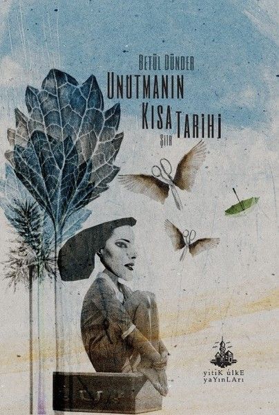 Unutmanın Kısa Tarihi