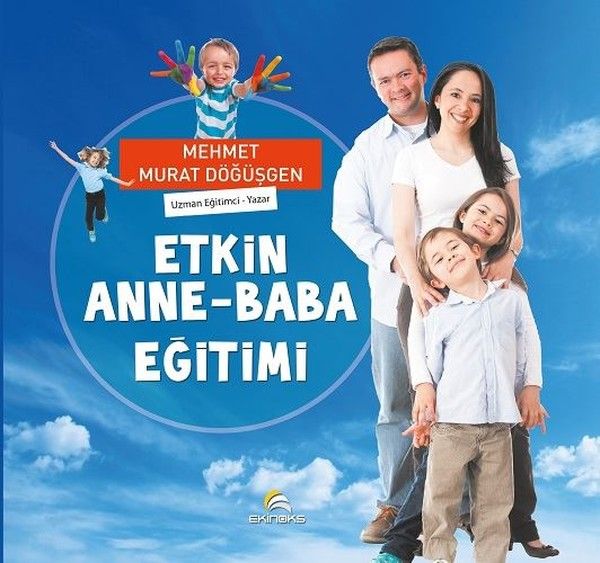 Etkin Anne - Baba Eğitimi