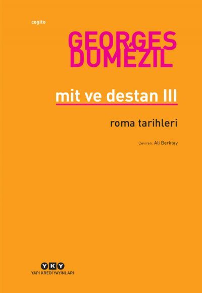 Mit ve Destan 3 - Roma Tarihleri