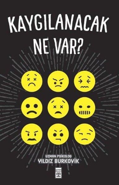 Kaygılanacak Ne Var?