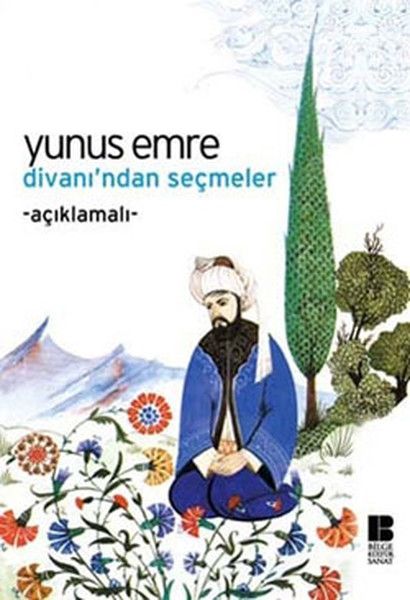 Yunus Emre Divanı’ndan Seçmeler