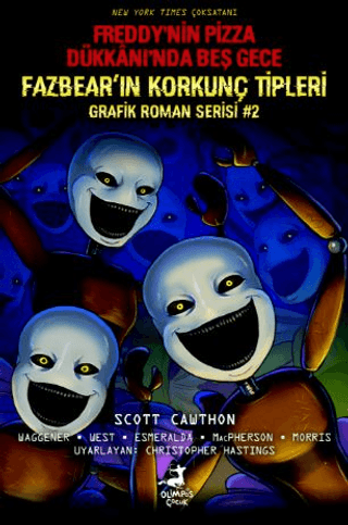 Freddy’nin Pizza Dükkanı’nda Beş Gece - Fazbear’ın Korkunç Tipleri 2