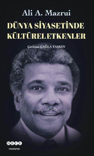 Dünya Siyasetinde Kültürel Etkenler