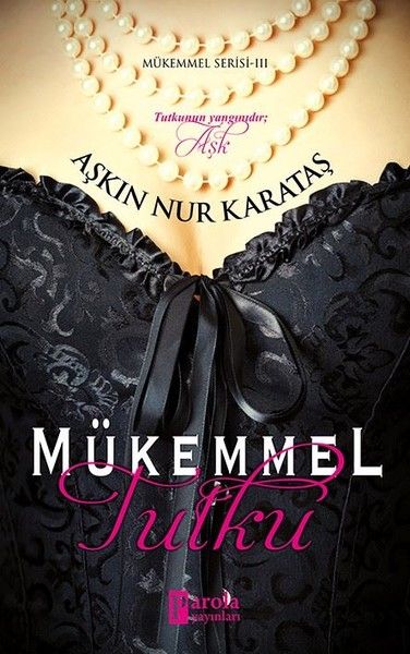 Mükemmel Tutku