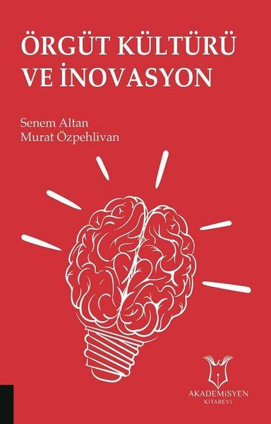 Örgüt Kültürü ve İnovasyon
