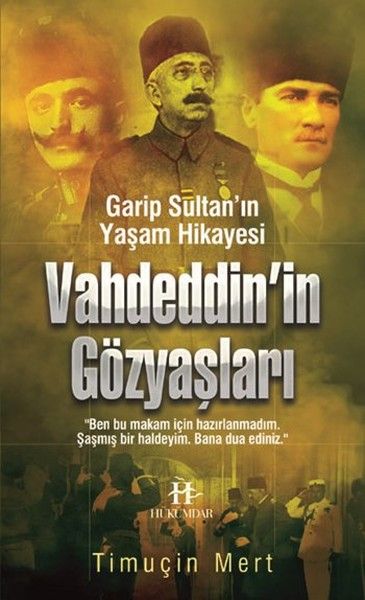 Vahdettin'in Gözyaşları
