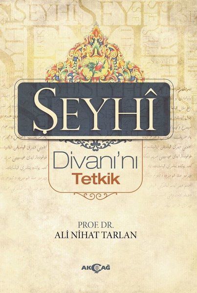 Şeyhi Divanı’nı Tetkik