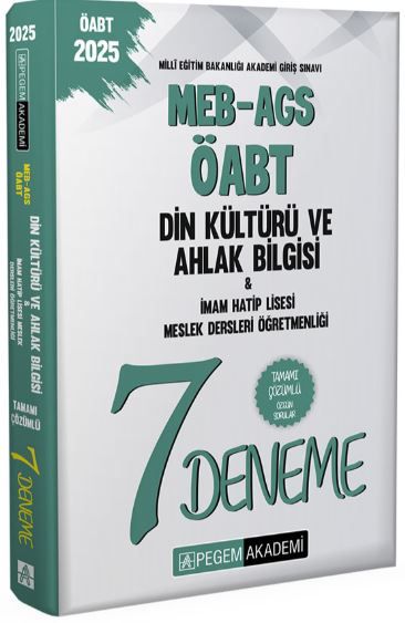 2025 MEB-AGS-ÖABT Din Kültürü Ve Ahlak Bilgisi İmam Hatip Lisesi Meslek Dersleri Öğretmenliği Tamamı Çözümlü 7 Deneme