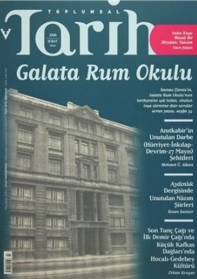 Toplumsal Tarih Dergisi Sayı: 266 Şubat 2016