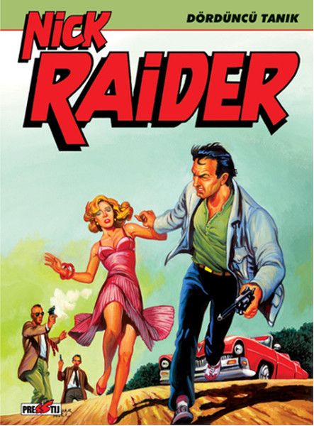 Nick Raider Cilt 2: Dördüncü Tanık
