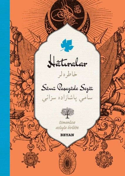Hatıralar (Osmanlıca - Türkçe)