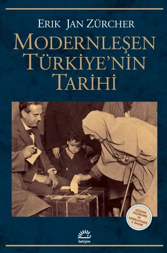 Modernleşen Türkiye’nin Tarihi
