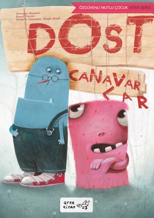 Dost Canavarlar