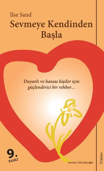 Sevmeye Kendinden Başla