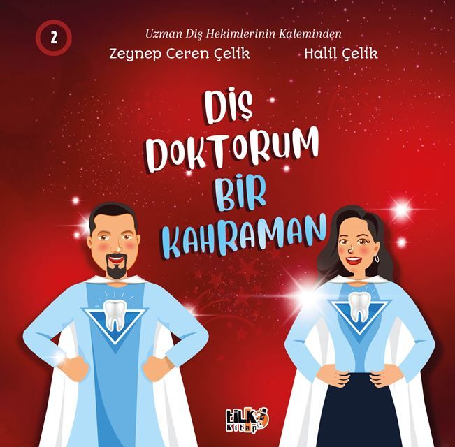Diş Doktorum Bir Kahraman